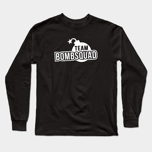 Mod.11 Bomb Squad Deadly Disposal Explosive Long Sleeve T-Shirt by parashop